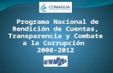 Respuesta a la consulta a la sociedad civil para proponer temas para la rendición de cuentas del Gobierno Federal Propuesta No. 011-2011 Transparencia.