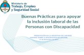 Buenas Prácticas para apoyar la inclusión laboral de las Personas con Discapacidad PRESENTACIÓN EN LA ARGENTINA DEL INFORME MUNDIAL SOBRE LA DISCAPACIDAD.