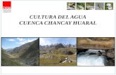 CULTURA DEL AGUA CUENCA CHANCAY HUARAL. CULTURA DEL AGUA PROBLEMA: Inadecuada cultura del agua para la implementación de la gestión integrada de recursos.
