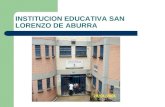 INSTITUCION EDUCATIVA SAN LORENZO DE ABURRA. MISIÓN se centra en una educación en valores y en la construcción y desarrollo de proyectos que conlleven.
