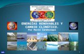 ENERGÍAS RENOVABLES Y CAMBIO CLIMÁTICO. Por Mario Sandozequi 1.