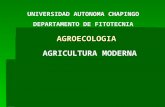 AGROECOLOGÍA - AGRICULTURA MODERNA