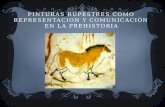 Pinturas rupestres como representacion y comunicación en la