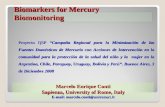Biomarkers for Mercury Biomonitoring Marcelo Enrique Conti Sapienza, University of Rome, Italy E-mail: marcelo.conti@uniroma1.it Proyecto QSP “Campaña.