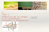 DLL Tema 1: Didáctica de la Lengua y la Literatura: conceptos y fundamentos Apartado 1 Conceptos.