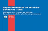 Superintendencia de Servicios Sanitarios - SISS SEMINARIO SISS CHILLAN VIII REGION – Concesiones sanitarias y territorios operacionales.