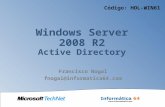 Código: HOL-WIN61. ► Introducción ► El Servicio de Directorio Activo ► Los Controladores de Dominio ► RODC ► Novedades Windows Server 2008 R2 ► Seguridad.