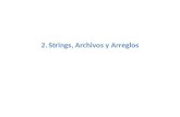 2. Strings, Archivos y Arreglos. Programa Tipo Char.