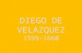 Diego Rodríguez de Silva y Velázquez, conocido como Diego Velázquez, fue un pintor barroco, considerado uno de los máximos exponentes de la pintura española.
