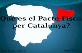 ¿Qué es el Pacte Fiscal per Catalunya? Gener, 2012 Joan Buscà i Ambrós.