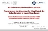 8-9 de mayo de 2014 Bogotá, Colombia Luis Mier y Terán Casanueva Director Adjunto de Planeación y Cooperación Internacional CONACYT.