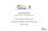 JUDAÍSMO MIDRASHIM Y GEMATRIA #1 Por: Eliyahu BaYonah Director Shalom Haverim Org New York.