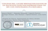 UTILIDAD DEL LAVADO BRONQUIOLOALVEOLAR EN PACIENTES INMUNOCOMPROMETIDOS NO HIV CON INFILTRADOS PULMONARES. Ignacio Bledel 1,2, Alejandro Raimondi 1, Vujacich.
