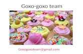 Goxo-goxo team Goxogoxoteam@gmail.com. ¡Hola amigos! Ahora os vamos a ofrecer nuestro catalogo, esperamos que nuestros productos sean de vuestro agrado.