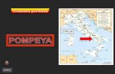 ITALIA Pompeya fue una ciudad de la Antigua Roma ubicada junto con Herculano y otros lugares más pequeños en la región de Campania, cerca de la moderna.