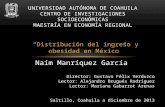 “Distribución del ingreso y obesidad en México” UNIVERSIDAD AUTÓNOMA DE COAHUILA CENTRO DE INVESTIGACIONES SOCIOECONÓMICAS MAESTRÍA EN ECONOMÍA REGIONAL.