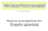 Mons. Octavio Ruiz Arenas. La misión de Cristo Redentor, confiada a la Iglesia, está aun lejos de cumplirse (Rmi, 1) Millones de hombres y mujeres no.