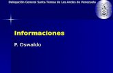 Delegación General Santa Teresa de Los Andes de Venezuela Informaciones P. Oswaldo.