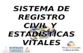 SISTEMA DE REGISTRO CIVIL Y ESTADÍSTICAS VITALES.