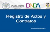 Registro de Actos y Contratos REALIZADO POR: ANDRÈS BARRETO.