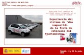 Experiencia del sistema de “uso compartido” de la flota de vehículos del Ayuntamiento de Gijón POLÍTICAS EUROPEAS EN MOVILIDAD URBANA Hacia una ciudad.