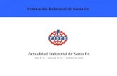 Actualidad Industrial de Santa Fe Año N° 4 - Informe Nº 15 - Febrero de 2012 Federación Industrial de Santa Fe.