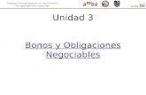 Posgrado de Especialización en Administración de Organizaciones Financieras Unidad 3 Bonos y Obligaciones Negociables.