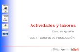 Curso de AgroWin FASE II - COSTOS DE PRODUCCIÓN Actividades y labores.