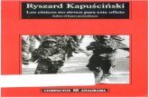 Kapuscinski - Los cínicos no sirven para este oficio