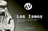 Los Ismos A V Artes Visuales – Ramón Muñoz Coloma – rmunoz@ceat.clrmunoz@ceat.cl.