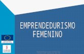 Emprendedurismo Femenino. Dirección General de la Mujer y por la Igualdad.