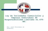 Ley de Sociedades Comerciales y Empresa Individual de Responsabilidad Limitada no.479-08: Por: Janet PérezGómez de Goldstein.