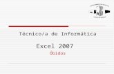 Técnico/a de Informática Excel 2007 Óbidos. Formadora: Vanda Martins2 Folha de Cálculo Microsoft Excel.