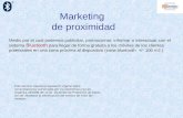 Marketing de proximidad Este servicio respeta la legislación vigente sobre comunicaciones comerciales por vía electrónica y la Ley Orgánica 15/1999 del.