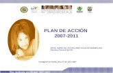 Plan de Acción del IIN/OEA 2007-2011 PLAN DE ACCIÓN 2007-2011 Cartagena de Indias, 26 y 27 de Julio 2007 MTRA. MARÍA DE LOS DOLORES AGUILAR MARMOLEJO Directora.