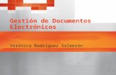 1 Gestión de Documentos Electrónicos Verónica Rodríguez Salmerón.