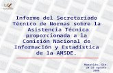 Informe del Secretariado Técnico de Normas sobre la Asistencia Técnica proporcionada a la Comisión Nacional de Información y Estadística de la AMSDE. Mazatlán,