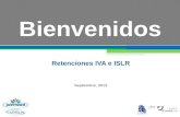Bienvenidos Retenciones IVA e ISLR Septiembre, 2013.