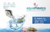 El Evento más importante del mundo sobre Acuacultura. 17. 18. 19 NOVIEMBRE Mazatlán, Sinaloa, México.