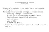 Estructura interna de la Tierra CRÉDITOS Autoría de la presentación en Power Point: Juan Ignacio Noriega Iglesias Texto (con modificaciones) e imágenes.