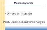 Macroeconomía Dinero e Inflación. slide 1 En este capítulo veremos: La teoría clásica de la inflación – causas – efectos – costos sociales La teoría clasica.