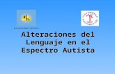 Alteraciones del Lenguaje en el Espectro Autista Asociación Nuevo Horizonte.