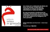 Con motivo de la celebración del Milenio del Reino de Granada, el diario Ideal ha organizado un concurso de fotografía denominado las huellas del Milenio.