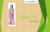 Shampoo Spa Yuliana Merizalde German Sánchez. INTRODUCCION En el medio de tratamientos capilares, generalmente encontramos una amplia gama que satisface.