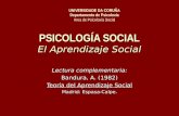 Lectura complementaria: Bandura, A. (1982) Teoría del Aprendizaje Social Madrid: Espasa-Calpe. UNIVERSIDADE DA CORUÑA Departamento de Psicoloxía Area de.
