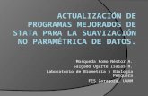 Mosqueda Romo Néstor A. Salgado Ugarte Isaías H. Laboratorio de Biometría y Biología Pesquera FES Zaragoza, UNAM.