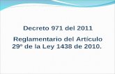 Decreto 971 del 2011 Reglamentario del Artículo 29º de la Ley 1438 de 2010.