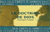 Integridad & Sabiduría, Inc. LA DOCTRINA DE DIOS (Teología Propia)