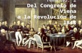 Tema No. 2 Del Congreso de Viena a la Revolución de l848.