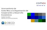 Acercamiento de Costa Rica a la Organización para la Cooperación y el Desarrollo Económico